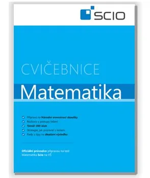 Matematika Cvičebnice Matematika - Scio (2020, brožovaná)