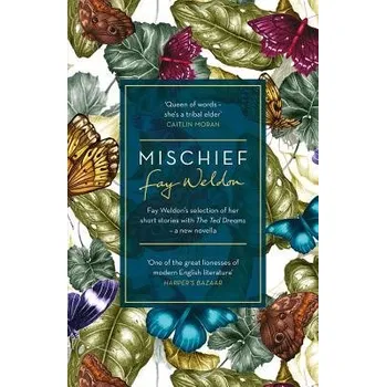 Mischief - Weldon, Fay