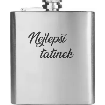 Placatka Placatka nerez Hip Flask 210 ml Nejlepší tatínek - stříbrná