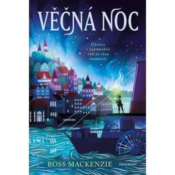 Věčná noc - Ross Mackenzie - 978-80-253-5037-9