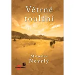 Větrné toulání - Miloslav Nevrlý (2007)…