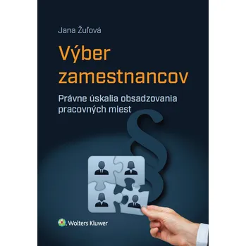 Výber zamestnancov - Jana Žuľová