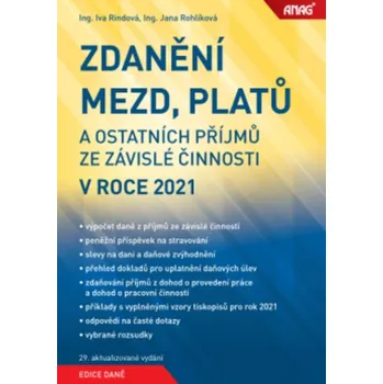 Zdanění mezd, platů a ostatních příjmů ze závislé činnosti v roce 2021 - Rindová, Iva; Rohlíková, Jana