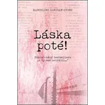 Láska poté - Marceline Loridan-Ivens (2019, pevná)