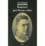 Koncert pro levou ruku - Lea Singer (2017, pevná)