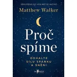 Proč spíme: Odhalte sílu spánku a snění…