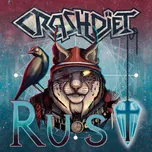 Rust - Crashdiet [CD]