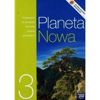 Planeta nowa. Klasa 3, gimnazjum. Geografia. Podręcznik - Szubert Mariusz