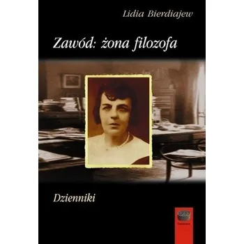Literární biografie Zawód: żona filozofa. Dzienniki - Linda Bierdiajew