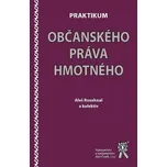 Praktikum občanského práva hmotného -…