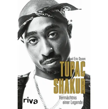 Populárně naučná literatura pro dospělé Tupac Shakur - DYSON, MICHAEL ERIC