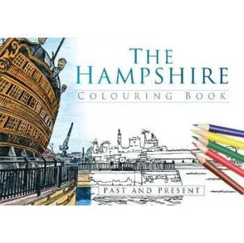 Cizojazyčná kniha Hampshire Colouring Book: Past and Present