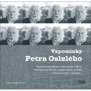 Vzpomínky Petra Oslzlého - Olga…