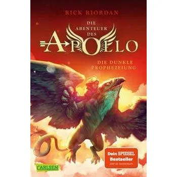 Die Abenteuer des Apollo 2: Die dunkle Prophezeiung - Rick Riordan