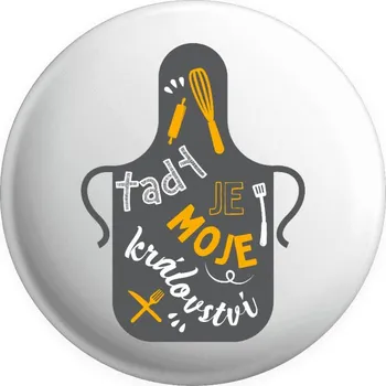 Placka Tady je moje království - zástěra