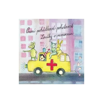 První pohádková pohotovost - Loutky v nemocnici (FLAC+mp3)