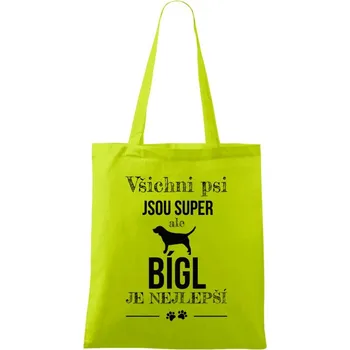 Látková taška Bígl je nejlepší