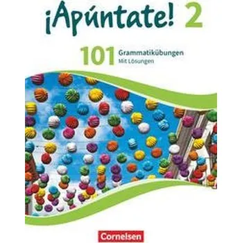 Kniha ¡Apúntate! - Ausgabe 2016 - Band 2 - 101 Grammatikübungen
