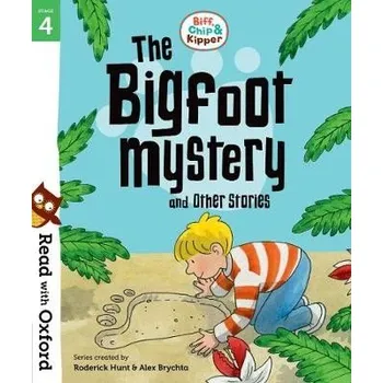 Cizojazyčná kniha Read with Oxford: Stage 4: Biff, Chip and Kipper: Bigfoot Mystery and Other Stories