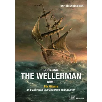 Soon May The Wellerman Come. Für Gitarre