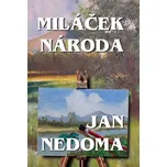 Miláček národa - Jan Nedoma (2021,…