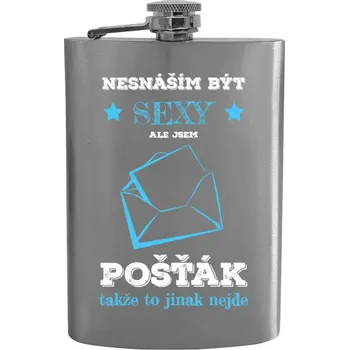 Placatka Placatka Nesnáším být sexy, ale jsem pošťák