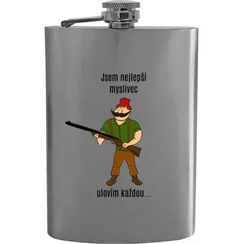 Placatka Placatka Jsem nejlepší myslivec... ulovím každou.