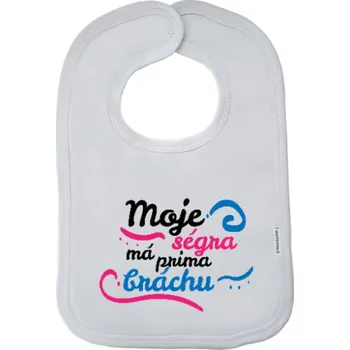Bryndák Dětský bryndák New Baby Moje ségra má prima bráchu
