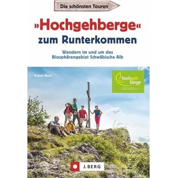 Cestování »Hochgehberge« zum Runterkommen - Buck, Dieter [DE] (2021, Měkká, Bruckmann Verlag GmbH)