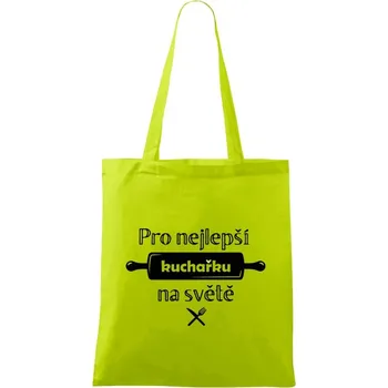 Látková taška Pro nejlepší kuchařku na světě