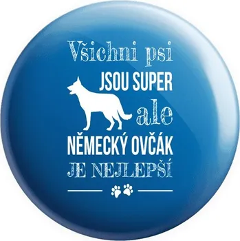 Placka Německý ovčák je nejlepší