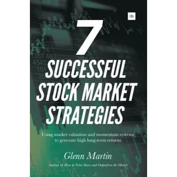 7 Successful Stock Market Strategies – Glenn Martin (EN)