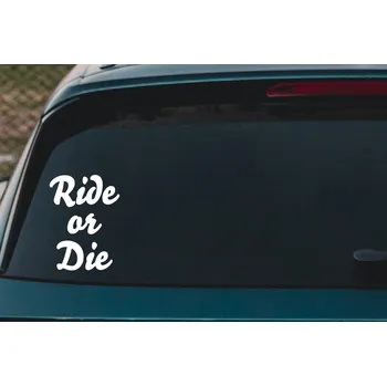 Samolepící dekorace Lepy.cz Samolepka na auto Ride or die Velikost (šířka x výška): 7x10cm, Barevná varianta: Nugátová hnědá