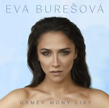 Česká hudba Úsměv Mony Lisy - Eva Burešová [CD]