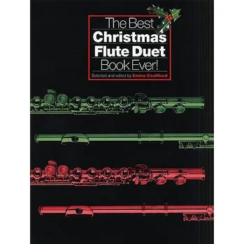 The Best Christmas Flute Duet Book Ever!