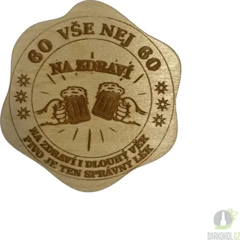 Žertovný předmět Dřevěný podtácek - 60 Na zdraví