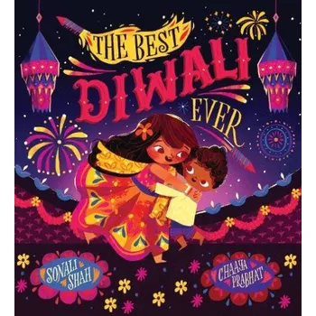 Cizojazyčná kniha Best Diwali Ever (PB) - Shah, Sonali