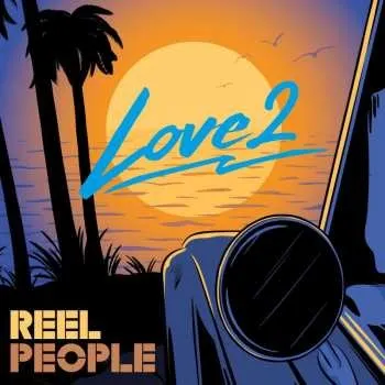 Zahraniční hudba CD Reel People: Love2 2023