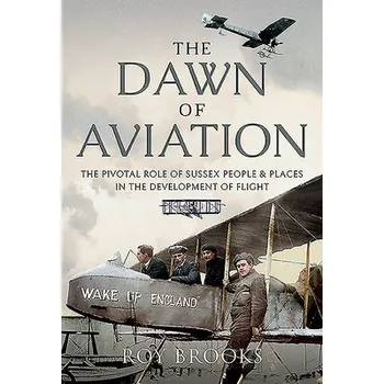 Cizojazyčná kniha Dawn of Aviation - Brooks, Roy
