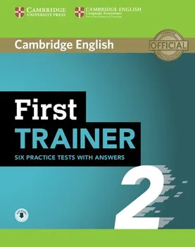 Anglický jazyk First Trainer 2: Six Practice Tests with Answers - Peter May [EN] (2018, brožovaná)