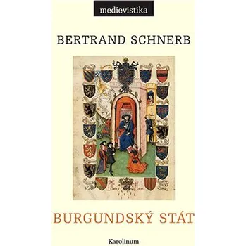 Kniha Burgundský stát 1363-1477 Ekniha