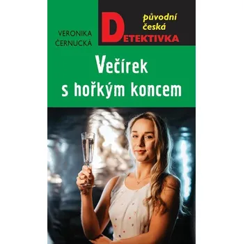 Kniha Večírek s hořkým koncem - Veronika Černucká (E-Kniha)