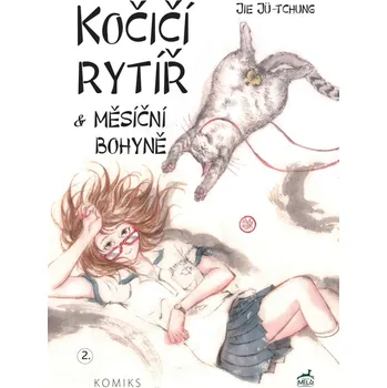 Kočičí rytíř a Měsíční bohyně