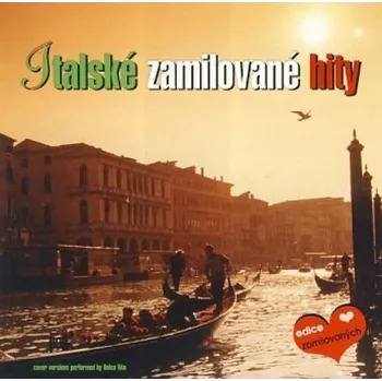Česká hudba Italské zamilované hity - Dolce Vita [CD]