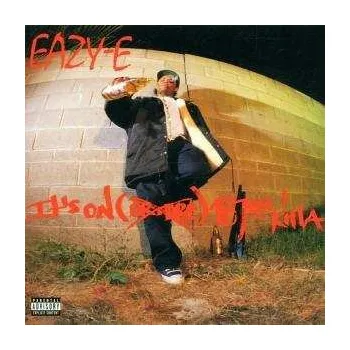 Zahraniční hudba CD Eazy-E: It's On (Dr. Dre) 187um Killa 2002 Dr.dre