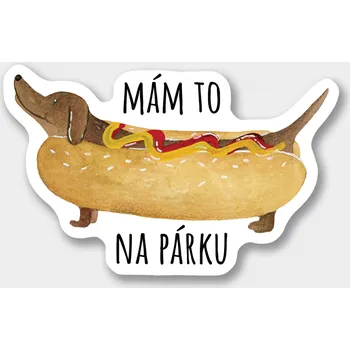 Samolepící dekorace ePiPí Samolepka - Mám to na párku