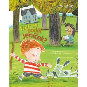 Kam se poděl Jeníček?