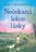 Nečekaná lekce lásky - Lucy Dillonová (2022, brožovaná), e-kniha