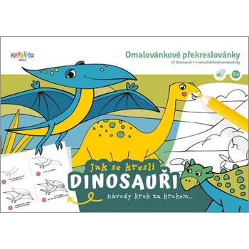omalovánky Jak se kreslí dinosauři / Omalovánkové překreslovánky - Lucie Škodová