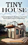 Tiny House - James Musgrove [EN] (2021,…